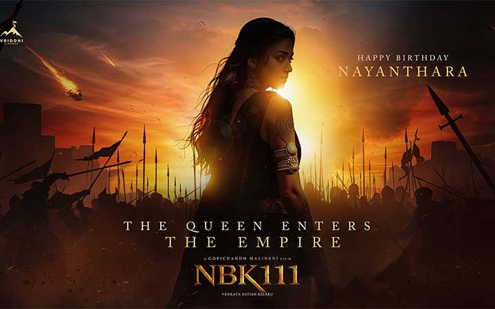 നന്ദമുരി ബാലകൃഷ്ണ- ഗോപിചന്ദ് മലിനേനി ചരിത്ര ഇതിഹാസ ചിത്രം ‘എൻബികെ111’ ൽ നായികയായി നയൻതാര