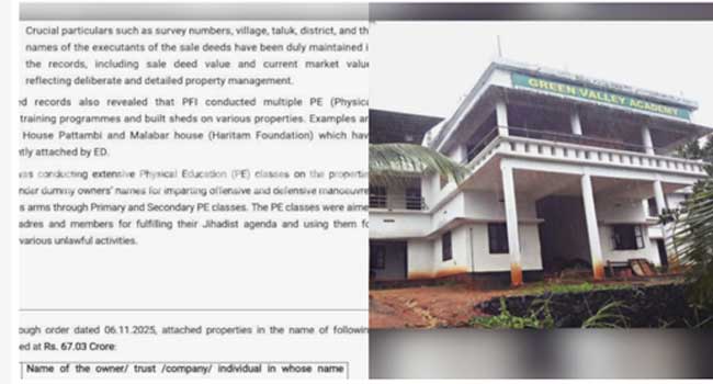 രാജ്യത്തിനെതിരായ പ്രവർത്തനം, ഹവാല പണമിടപാട്, വിദേശ ഫണ്ട് ഉപയോഗിച്ച് ഭീകര പ്രവർത്തനം!! പോപ്പുലർ ഫ്രണ്ടിന്റെ ഗ്രീൻ വാലി അക്കാദമി അടക്കമുള്ള സ്വത്തുക്കൾക്ക് പൂട്ടിട്ട് ഇഡി… 67 കോടി രൂപയുടെ സ്വത്തുക്കൾ കണ്ടുകെട്ടി, ഇതുവരെ കണ്ടുകെട്ടിയത് 129 കോടിയുടെ സ്വത്തുക്കൾ