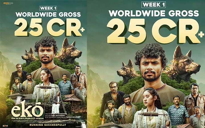 ലോകവ്യാപകമായി 25 കൊടിയില്പരം ഗ്രോസ്സ് കളക്ഷൻ നേടി “എക്കോ” വിജയയാത്ര തുടരുന്നു