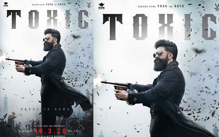 യാഷിന്റെ പിറന്നാളിൽ ടോക്സിക്കിന്റെ വമ്പൻ അപ്ഡേറ്റ്, ടോക്സിക്കിൽ യാഷ് അവതരിപ്പിക്കുന്ന റായയുടെ ശക്തമായ അവതാരത്തെ അവതരിപ്പിക്കുന്ന ടീസർ റിലീസായി