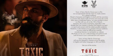 യഷിന്റെ ആക്ഷൻ ഡ്രാമ ചിത്രം ‘ടോക്സിക്: എ ഫെയറി ടെയിൽ ഫോർ ഗ്രോൺ-അപ്‌സ് റിലീസ്  ജൂൺ നാലിലേക്ക് മാറ്റി