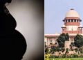 സ്ത്രീക്ക് തീരുമാനിക്കാം അവൾക്ക് ആ ​ഗർഭം തുടരണമോ, വേണ്ടയോയെന്ന്… അവിടെ സ്ത്രീയുടെ തീരുമാനമാണ് പ്രധാനം, അല്ലെങ്കിൽ അത് അമ്മയുടേയും കുഞ്ഞിന്റേയും ആരോ​ഗ്യത്തെ ബാധിക്കും- സുപ്രധാന വിധിയുമായി സുപ്രിം കോടതി