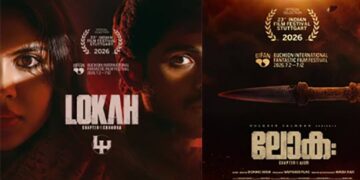 സ്റ്റുട്ട്ഗാർട്ട് ഇന്ത്യൻ ഫിലിം ഫെസ്റ്റിവൽ, ബൈഫാൻ ഫെസ്റ്റിവൽ എന്നിവയിലേക്ക് തിരഞ്ഞെടുക്കപ്പെട്ടു ദുൽഖർ സൽമാന്റെ വേഫറെർ ഫിലിംസ് നിർമ്മിച്ച “ലോക – ചാപ്റ്റർ 1 ചന്ദ്ര”